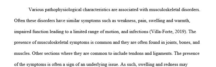 Describe some of the more common pathophysiological changes and abnormal findings