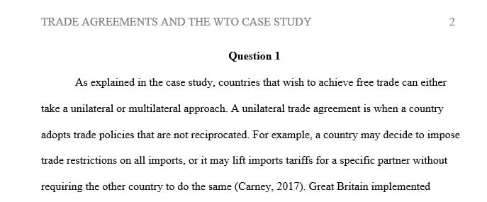 Describe the difference between a unilateral and multilateral trade agreement