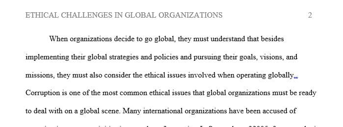 Describe the ethical challenges faced by organizations operating globally.