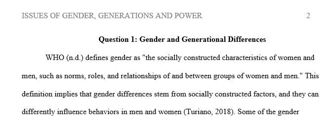 Describe the gender and generational differences that exist in your workplace.