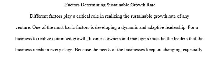 Describe the main factors that determine a venture’s sustainable growth rate.