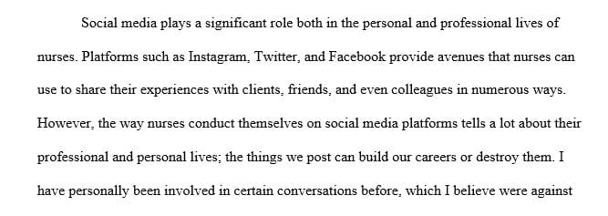 Describe the posts or conversations in which you have engaged that might be considered inappropriate based on the professional standards of nursing.