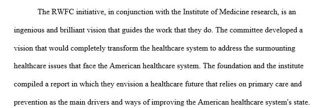 Describe the work of the Robert Wood Foundation Committee Initiative that led to the IOM report