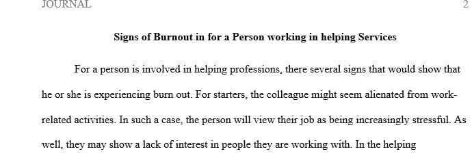 Describe your self-care plan to help alleviate stress and ward off burnout while working in the field of human services