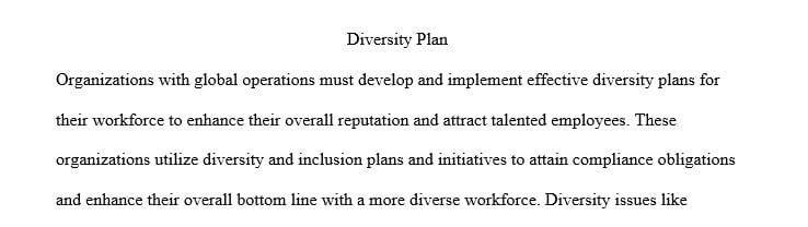 Design a plan for conducting business and managing employees in a global society.