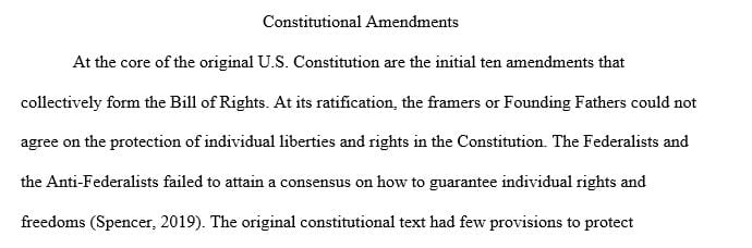 Determine the Founding Fathers’ rationale for including the selected clause of the Amendment in the Bill of Rights.