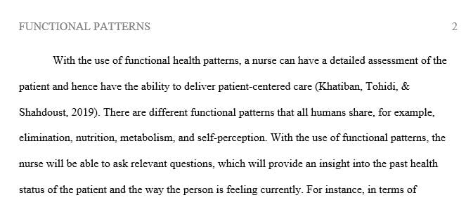 Discuss how functional patterns help a nurse understand the current and past state of health for a patient.