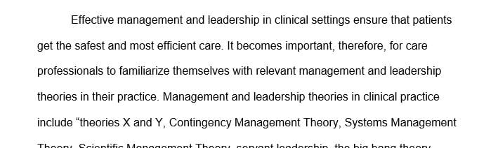 Discuss how leadership and management theories influence the 5 daily management functions