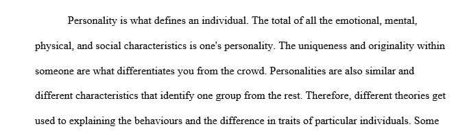 Discuss how these theories differ from previously discussed theories and what they bring to our understanding of personality.