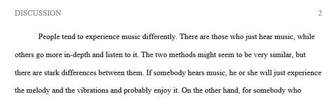 Discuss In Detail The Difference Between Hearing And Listening To Music Yourhomeworksolutions