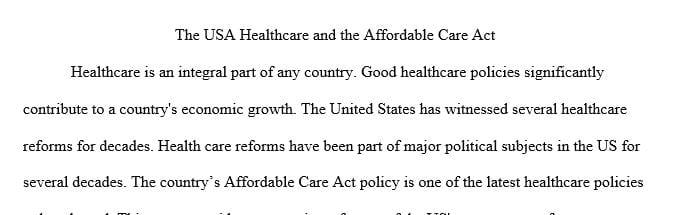 Discuss the attempts made in the U.S. prior to the ACA to reform health care