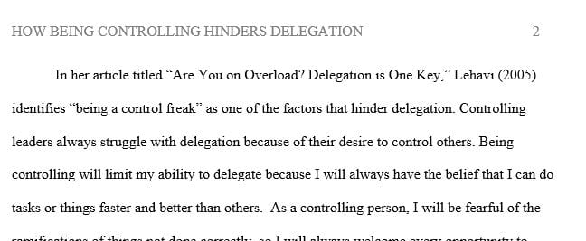 Discuss the ways in which you will expand this part of your managerial repertoire to become a better delegator.