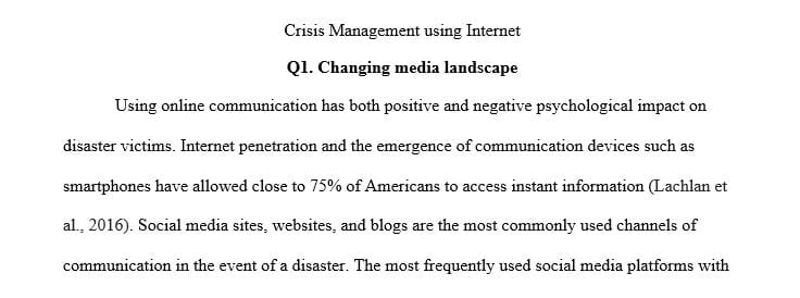 Discuss the ways that the changing media landscape is affecting the psychosocial consequences of disaster