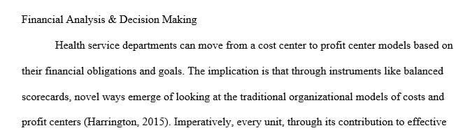 Elaborate on the implications of a Health Services Department moving from a cost center to a profit center