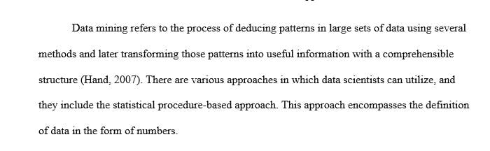 Explain and provide an example of the Statistical Procedure Based Approach in Data Mining