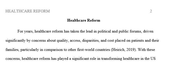 Explain how health care reform has helped shift the focus from a disease-oriented health care system to one of wellness and prevention.