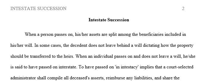 Explain how it is determined if and when a family member may take from a decedent’s estate.