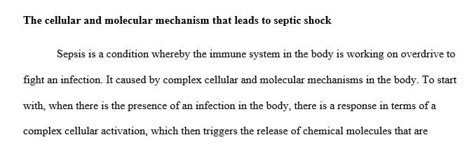 Explain the cellular and molecular mechanism that lead to septic shock, why does blood pressure fall