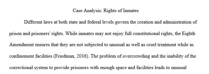 Explain the conditions under which prisoners have a right to sue the state based on violations of their constitutional rights.