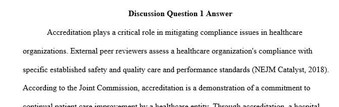 Explain the role of accreditation in mitigating risk compliance issues. 