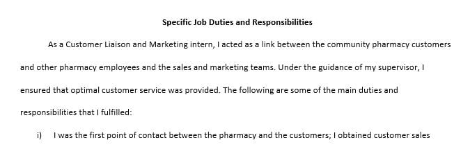 Explain the specific job duties and responsibilities that you accomplished this week.