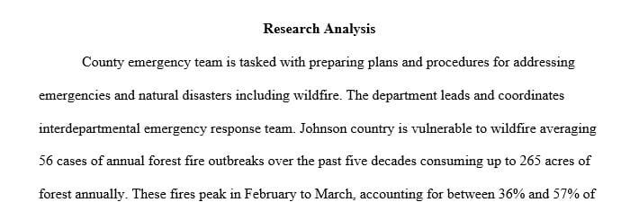 Explain why the research question has merit and how it is tied to lessons learned from the past fire season.