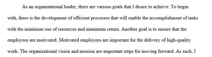 Explaining the leadership necessary to accomplish business goals and maximize organizational performance