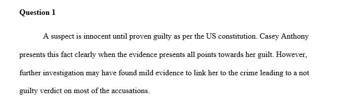 Forensic evidence was used to determine what and who murdered this child and it went through the whole criminal records