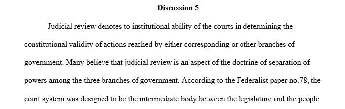 Has judicial review given the courts too much power at the expense of other democratic institutions