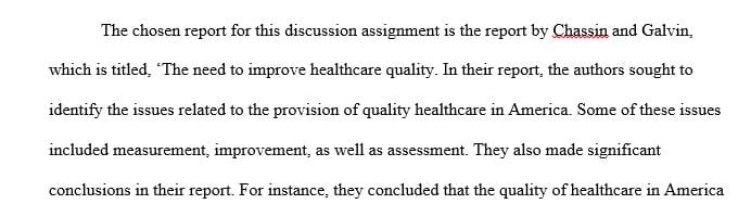 How could you use the concepts of the report that you chose to assess and subsequently improve the quality of health care