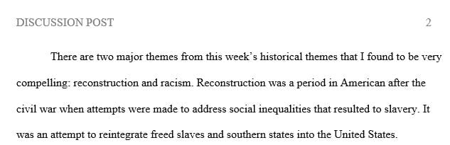 How do the major historical themes presented this week resonate with you