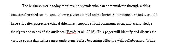 Identify and discuss several points that writers must understand before they can be effective wiki collaborators.