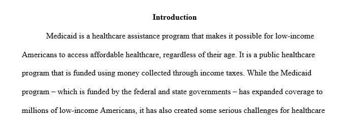 Identify ways that Medicaid discounting can cause hardships on the type of facility that you selected.