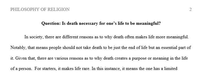 Is death necessary for one’s life to be meaningful