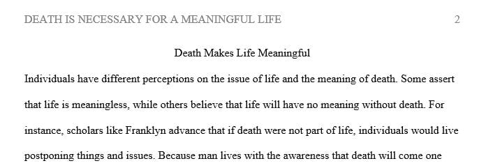 Is death necessary for one’s life to be meaningful
