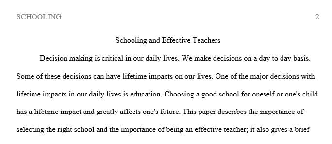 One page reflection paper on why choosing the right school can impact your future