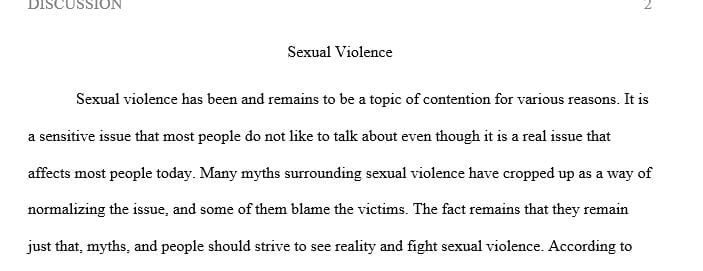 Post an explanation of which myths of sexual violence you think are the most harmful and why