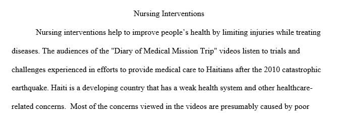 Propose one example of a nursing intervention related to the disaster