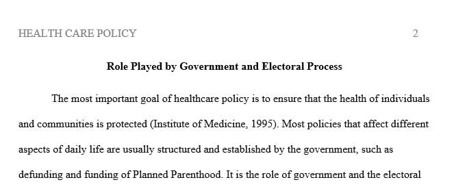 Reflect on the role that the electoral process and government plays in one's daily work and family life.