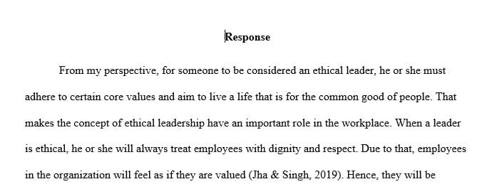 Reflections on the integration of ethical leadership principles in organizational practice.