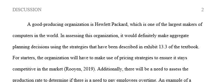 Select a goods-producing organization and a service-providing organization of your choice
