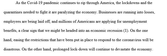 Should the benefits of the lockdown to control the spread of the pandemic outweigh the cost to the U.S. economy