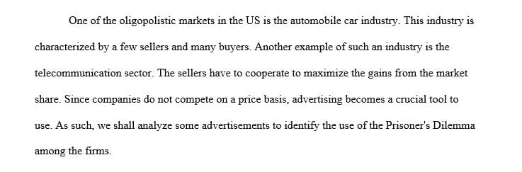 Topic: Prisoner's dilemma in oligopoly markets