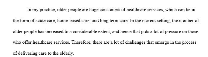 What are the top three issues you are seeing in your practice related to the aging population
