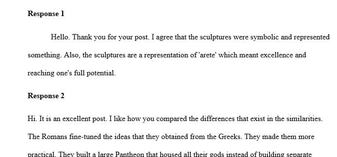 What do you see in the Greek culture that resonates with your Roman sensibilities 