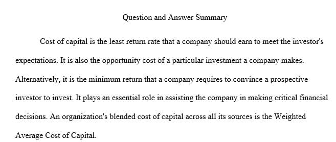 What is the cost of capital and why is it important?