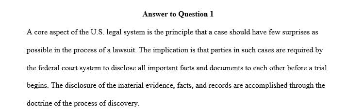 What is the discovery process? Why is this process important to the disposition of cases
