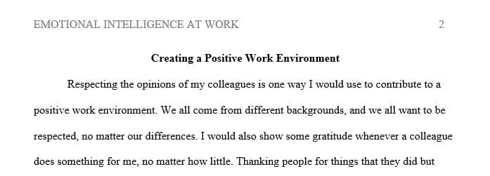 What would be your part in contributing to a positive work environment with your co-workers