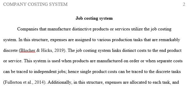 When are companies likely to use a job costing system or process costing system?