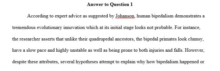 Which of the hypotheses explaining bipedalism discussed in the book or the NOVA interactive seem most plausible to you